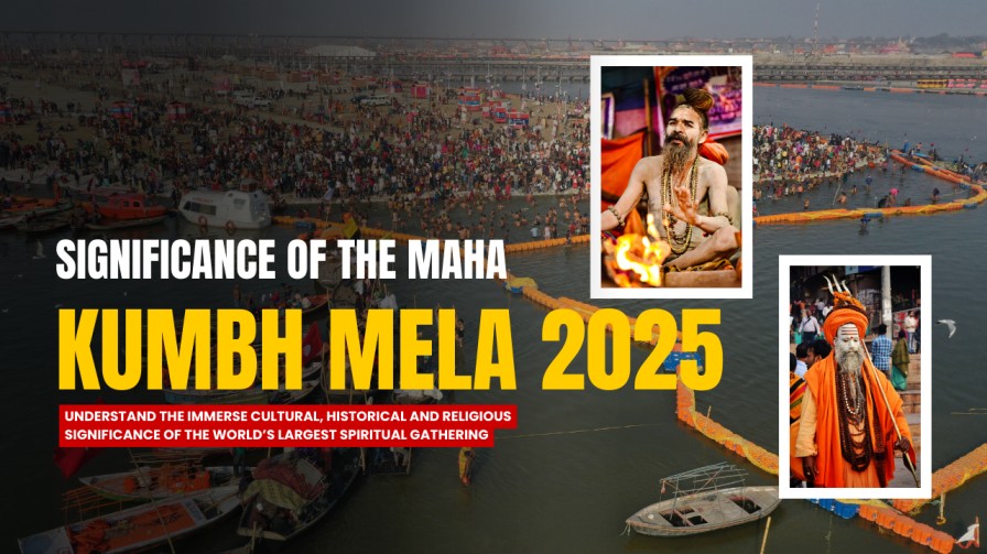 Maha Kumbh Mela 2025: The Ultimate Spiritual Experience You Can’t Miss